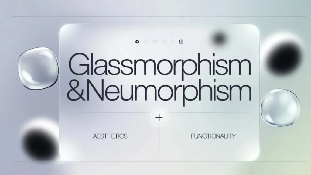Glassmorphism & Neumorphism
